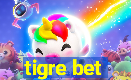 tigre bet